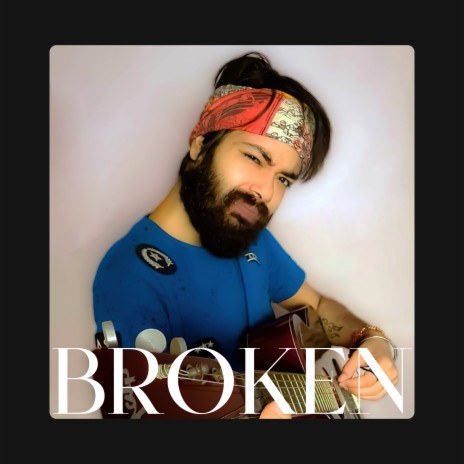 Broken | Boomplay Music