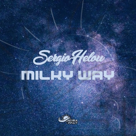 Milky Way | Boomplay Music