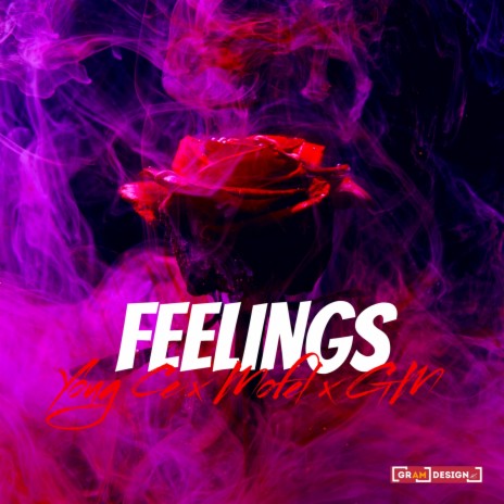 Feelings ft. Gm & Mofel | Boomplay Music