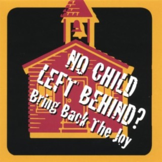 No Child Left Behind?