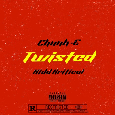 Twisted ft. Kidd Kritical | Boomplay Music