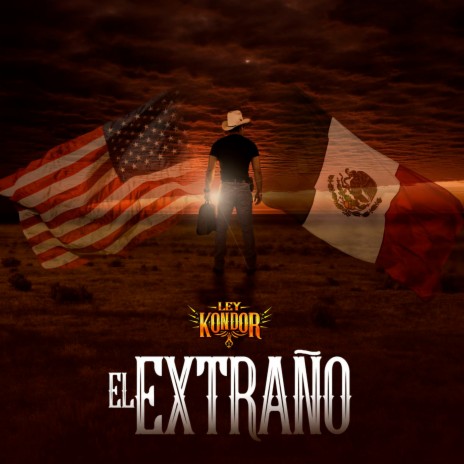 El Extraño | Boomplay Music