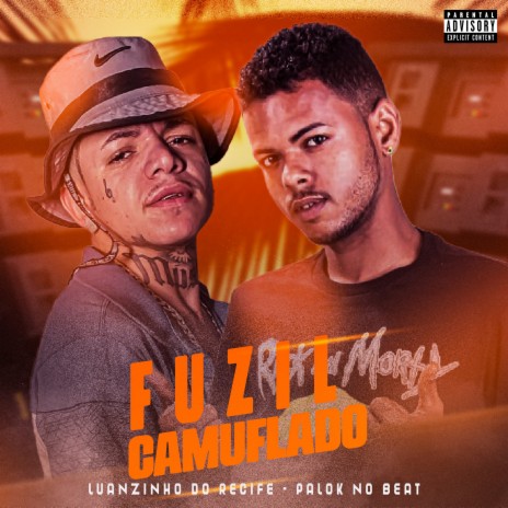 Fuzil Camuflado ft. Palok no Beat | Boomplay Music