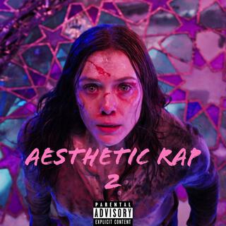 Aesthetic Rap 2