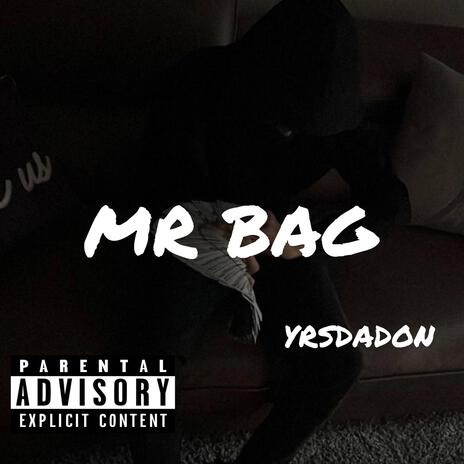 MR BAG | Boomplay Music