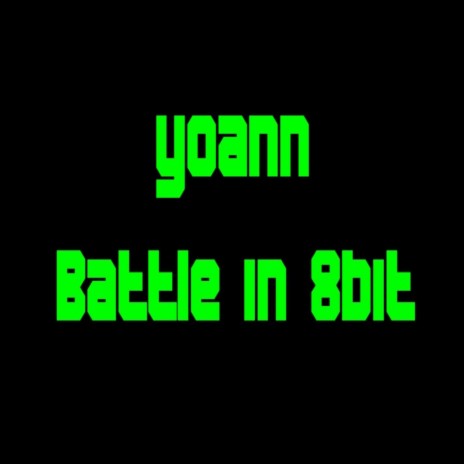 battle in 8bit | Boomplay Music
