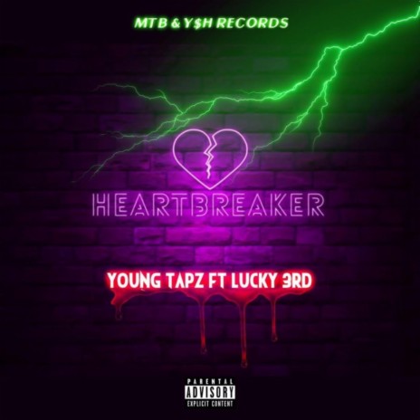 Heartbreaker (feat. Lucky3rd) | Boomplay Music