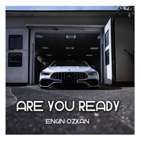 Are You Ready | Boomplay Music