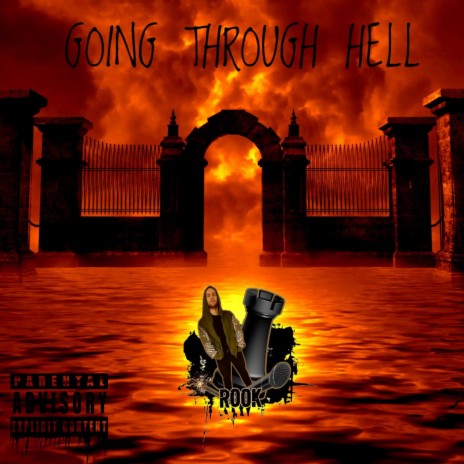 Going through hell | Boomplay Music