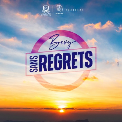 Sans Regrets | Boomplay Music