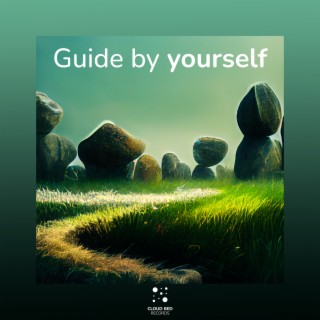 Guide by yourself