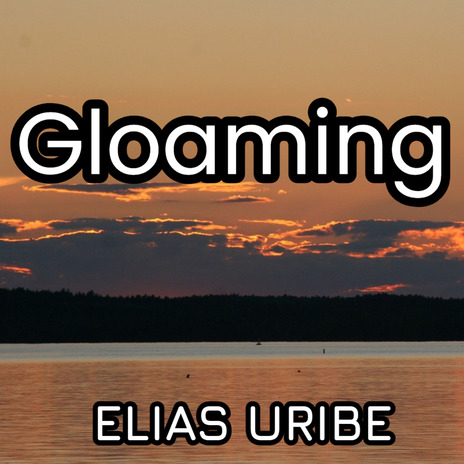 Gloaming | Boomplay Music