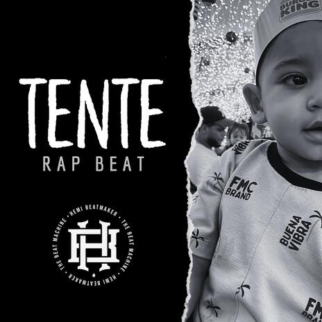 Tente Rap Beat | Boomplay Music