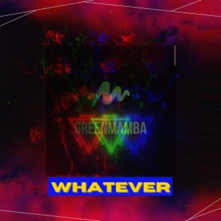 Whatever (Radio Edit)
