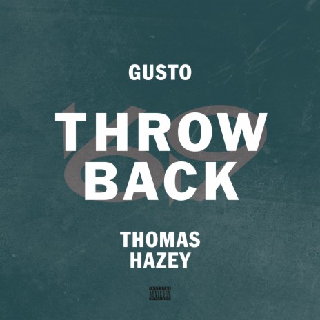 Throw Back ft. Kidplugg & Thomas Hazey | Boomplay Music