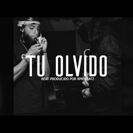 Tu Olvido (Rap Guitar Beat) | Boomplay Music