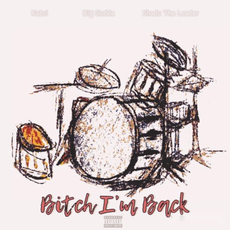 Bitch I'm Back (Extended Remix) ft. Big Gudda & Shado The Leader | Boomplay Music