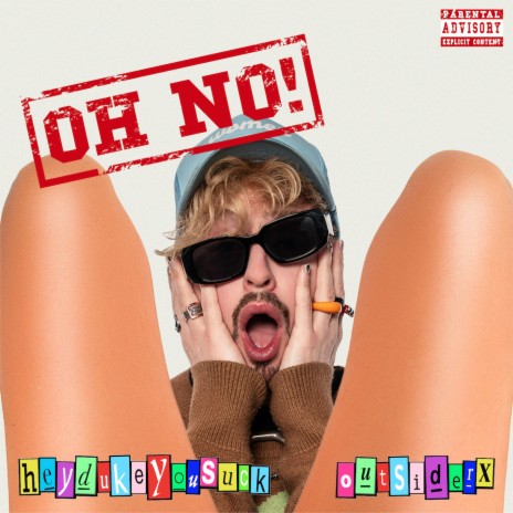 Oh No ft. outsiderX | Boomplay Music
