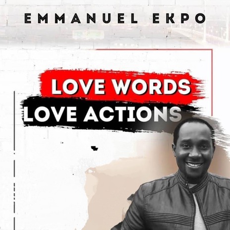 Love Words Love Actions | Boomplay Music