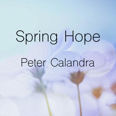 Spring Hope | Boomplay Music