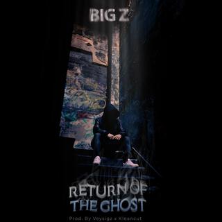 Return of the Ghost