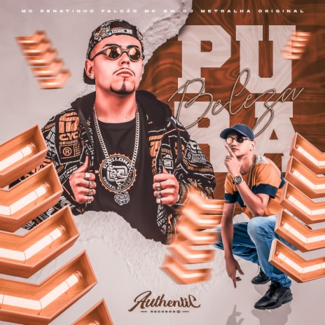 Pura Beleza ft. MC GW & DJ Metralha Original | Boomplay Music