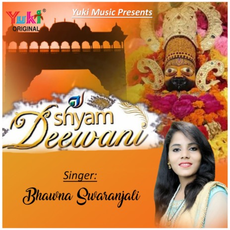 Shyam Deewani | Boomplay Music