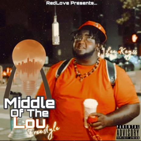 Middle of the Lou Freestyle | Boomplay Music