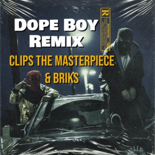 Dope Boy Remix