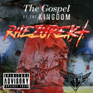 The Gospel Of The Kingdom lyrics | Boomplay Music