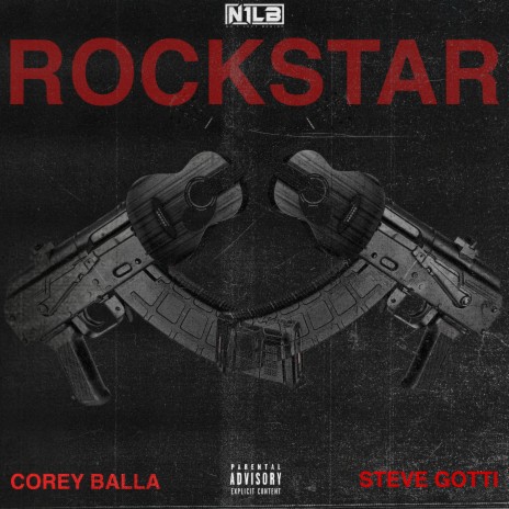 Rockstar ft. Corey Balla 🅴 | Boomplay Music