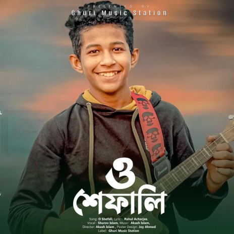 O Sefali,Akash Islam,Shurov Islam,Band Ghuri | Boomplay Music