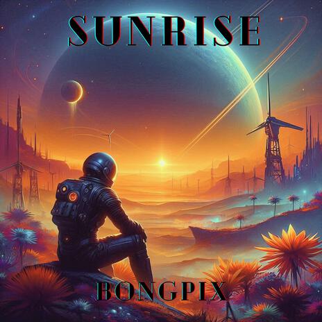 SUNRISE | Boomplay Music