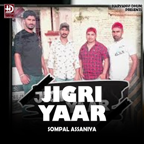 Jigri Yaar | Boomplay Music