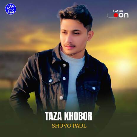 Taza Khobor | Boomplay Music