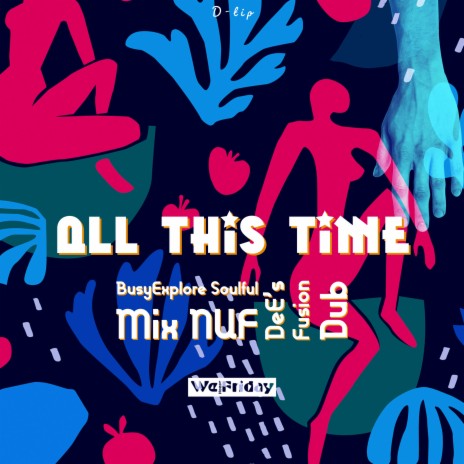 All This Time | Boomplay Music