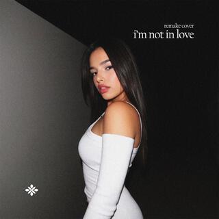 I’m Not In Love (Cover)