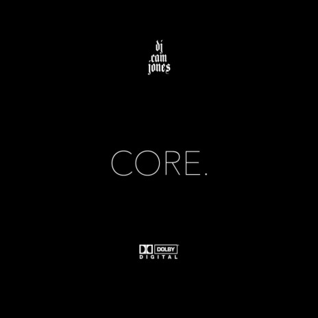 Core. | Boomplay Music