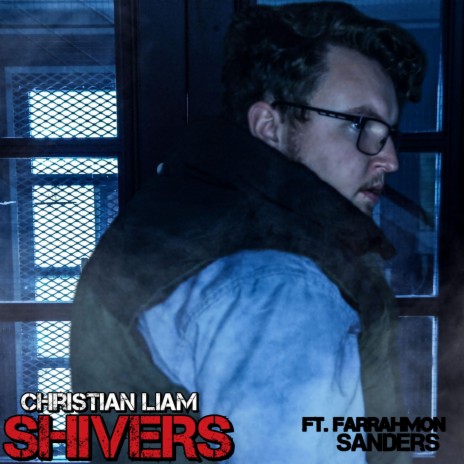 Shivers (Radio Edit) ft. Farrahmon & Sanders | Boomplay Music