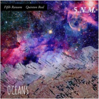 Oceans ft. Quinton Real lyrics | Boomplay Music