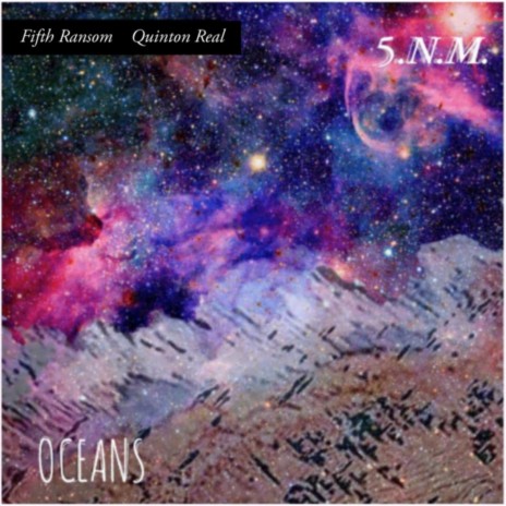 Oceans ft. Quinton Real | Boomplay Music