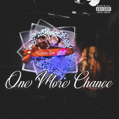 One more chance | Boomplay Music