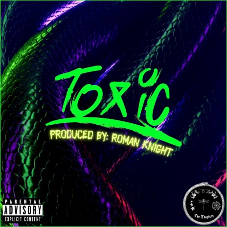 Toxic | Boomplay Music