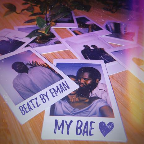 My Bae | Boomplay Music