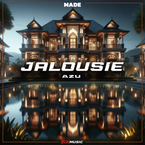 Jalousie ft. Azu | Boomplay Music