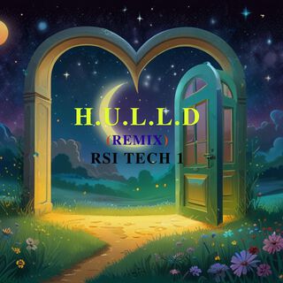 H.U.L.L.D (REMIX)