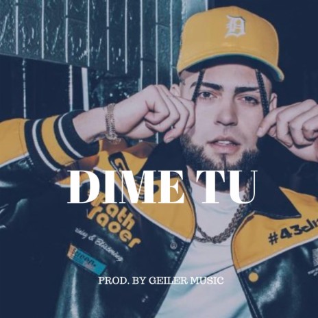 Dime Tu | Boomplay Music