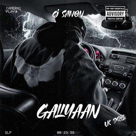 GALIYAAN UK DRILL | Boomplay Music