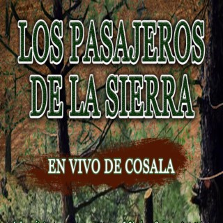 Los Pasajeros De La Sierra