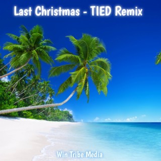 Last Christmas (Remix)